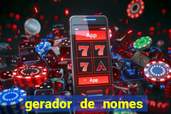 gerador de nomes para jogos